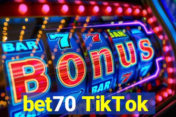 bet70 TikTok